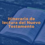 Itinerario de lectura del Nuevo Testamento