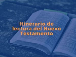 Itinerario de lectura del Nuevo Testamento