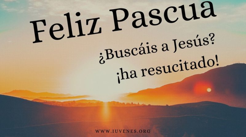 Feliz Pascua 2021