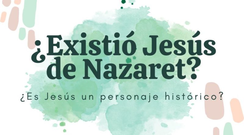 Existió Jesús